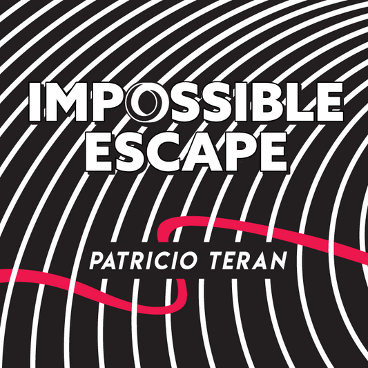 Évasion impossible par Patricio Teran