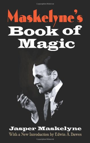 Maskelyne's Book of Magic