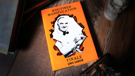 Routined Manipulation Finale, Limited/Out of Print by Lewis Ganson