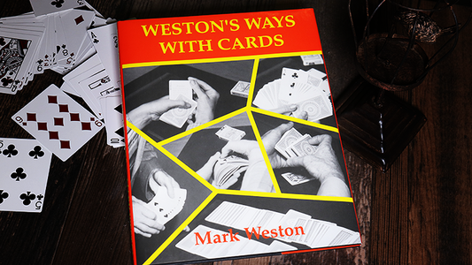 Weston's Ways with Cards, Limited/Out of Print by Mark Weston, on sale