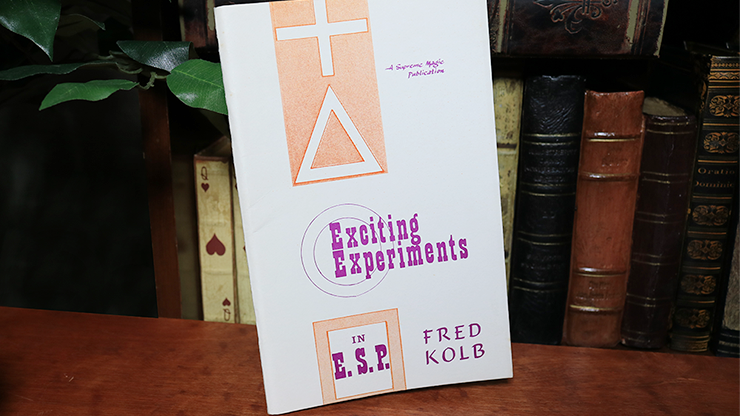 Exciting Experiments in ESP by Fred Kolb