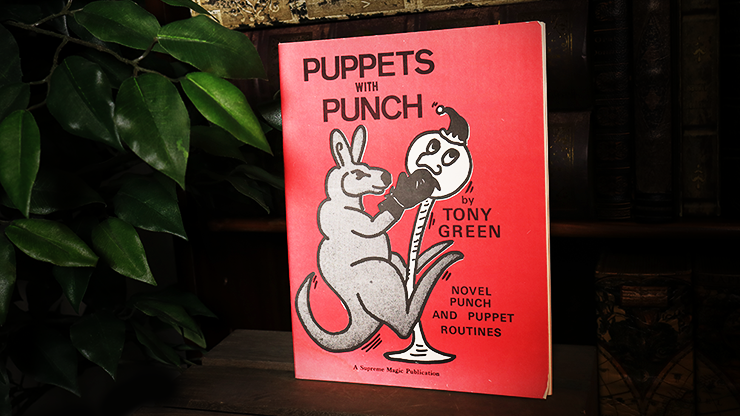 Puppets with Punch by Tony Green*
