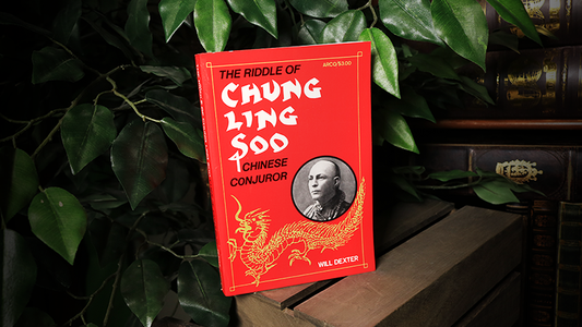 The Riddle of Chung Ling Soo by Will Dexter, on sale