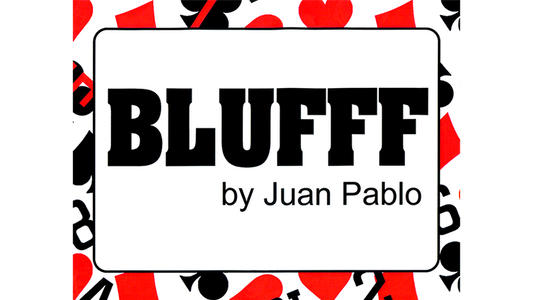 BLUFFF, Apparaissant Rose par Juan Pablo Magic