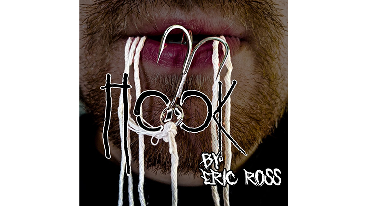 Hook, Gimmicks and Online Instructions by Eric Ross