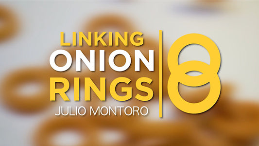 Linking Onion Rings, Gimmicks and Online Instructions by Julio Montoro Productions*