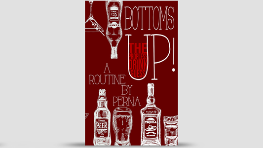 « Bottoms Up » par Perna