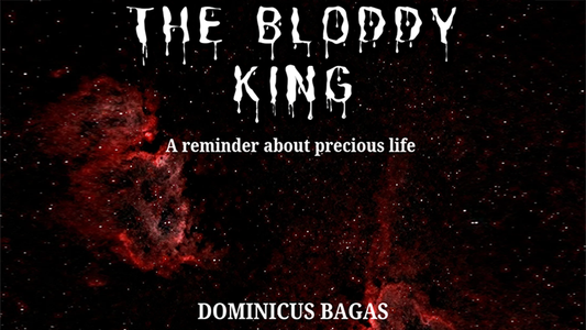 The Bloody King by Dominicus Bagas - ebook