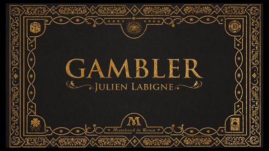 Gambler by Julien Labigne and Marchand de trucs