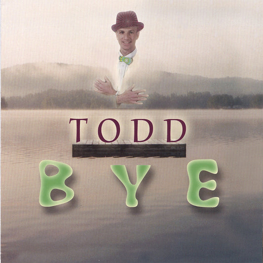 Au revoir (CD de musique de Todd)