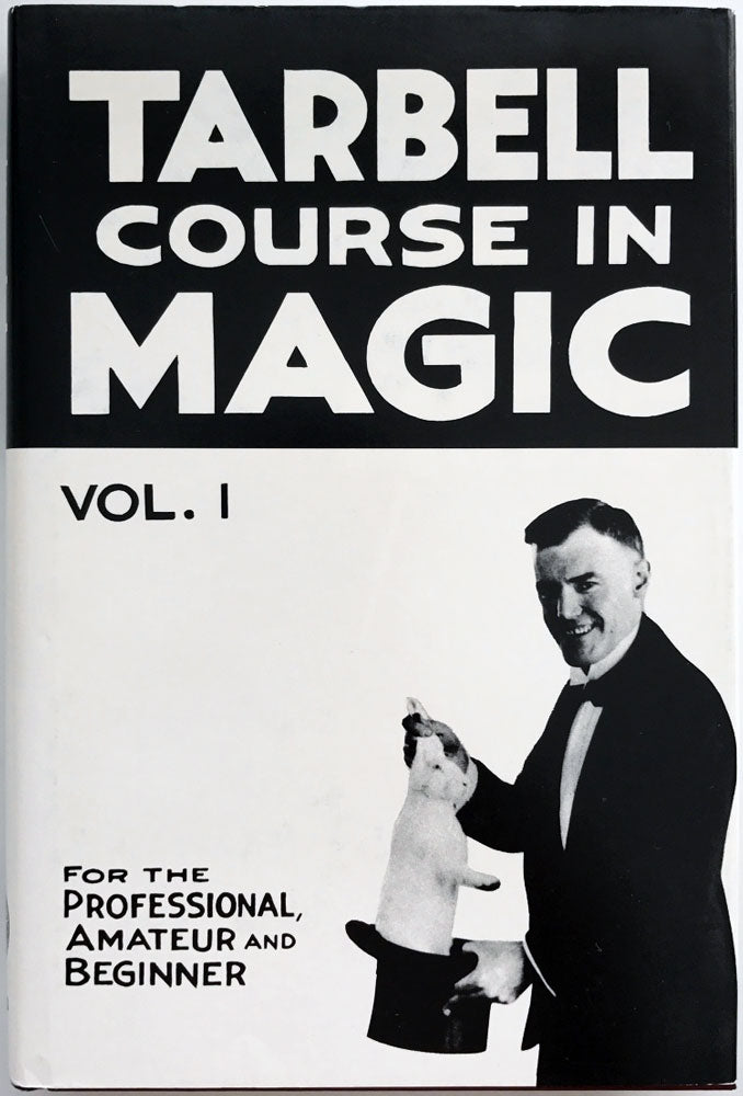 Tarbell Course in Magic - Vol. 1 (Lessons 1-19), Book