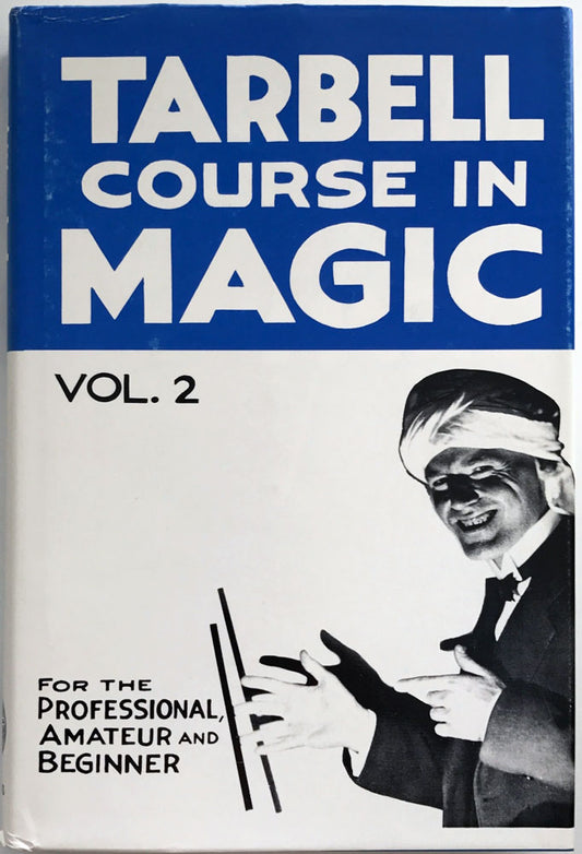 Cours de magie de Tarbell - Vol. 2 (Leçons 20 à 33), Livre