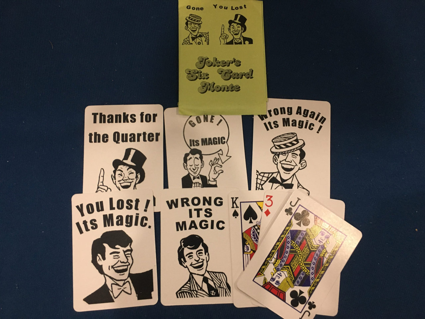 Joker's Six Card Monte, utilisé