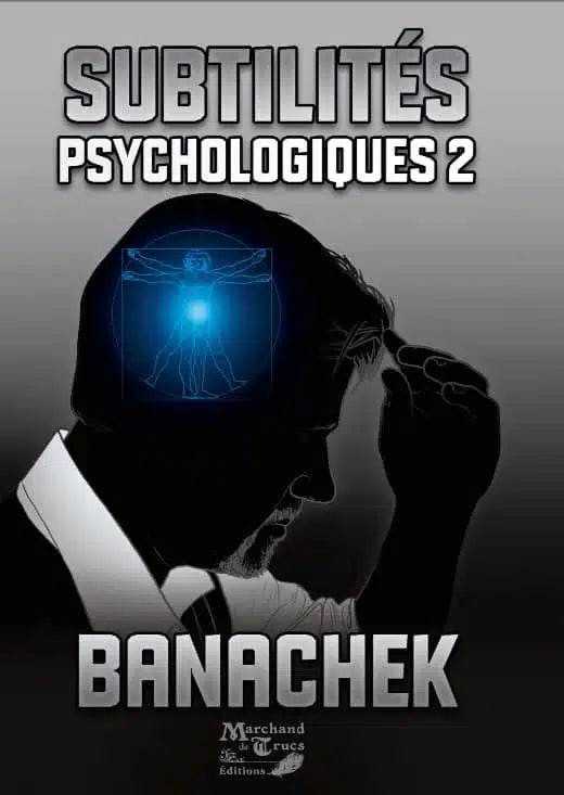 SUBTILITES SPYCHOLOGIQUES - BANACHEK - VOL 2 - LIVRE FRANÇAIS 