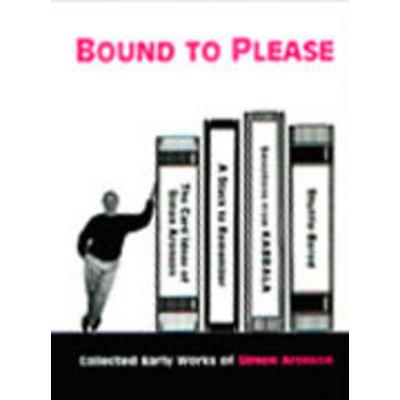 Bound to Please book Simon Aronson