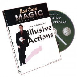 ILLUSIVE ACTIONS by Robert Moreland