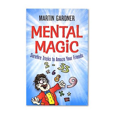 Magie mentale par Martin Gardner*