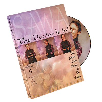 The Doctor Is In - The New Coin Magic of Dr. Sawa V5