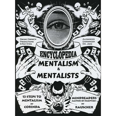 The Encyclopedia of Mentalism and Mentalists*