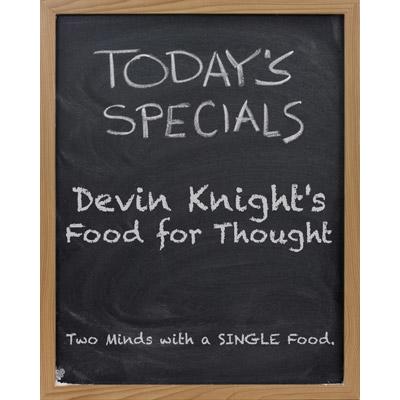 Food for Thought by Devin Knight