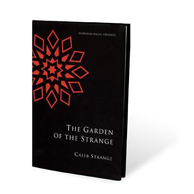 Garden Of The Strange by Caleb Strange