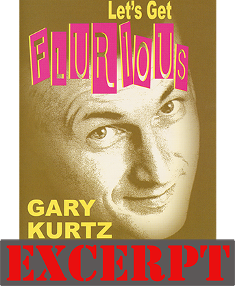 Forced Thought - Video Download (Excerpt of Let's Get Flurious by Gary Kurtz)