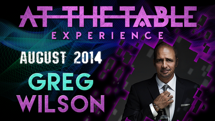 At The Table - Greg Wilson August 27th 2014 - Video Download