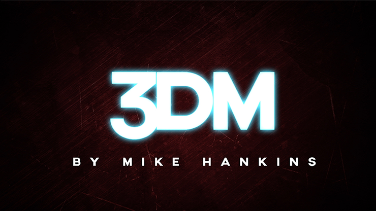 3DM by Mike Hankins - Video Download