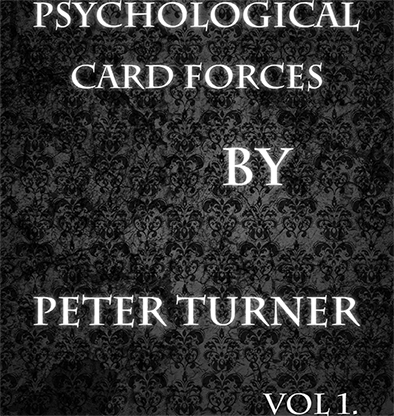 Psychological Playing Card Forces (Vol 1) by Peter Turner - ebook