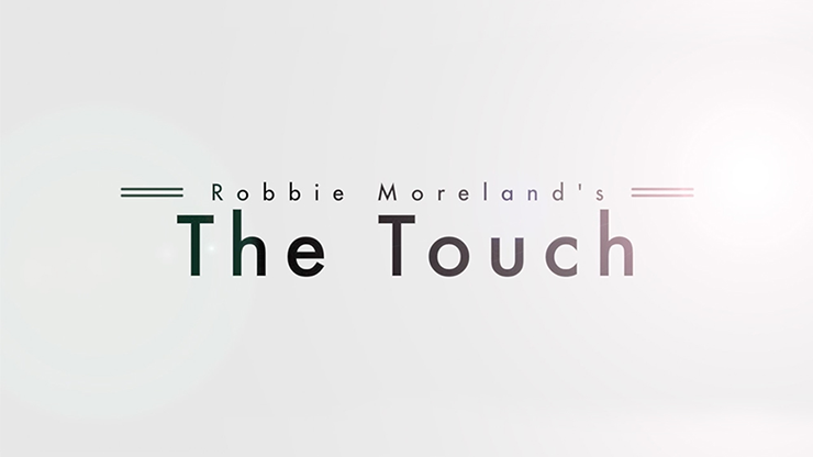 The Touch by Robbie Moreland - Video Download
