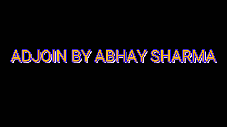 ADJOIN by Abhay Sharma - Video Download