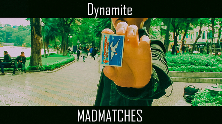 Mad Matches by Dynamite - Video Download