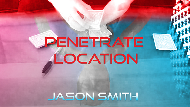 Penetrate Location by Jason Smith - Video Download