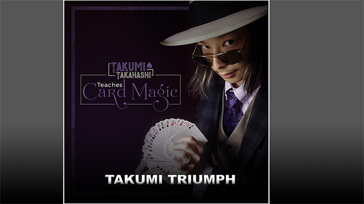 Takumi Takahashi Teaches Card Magic - Takumi's Triumph - Video Download