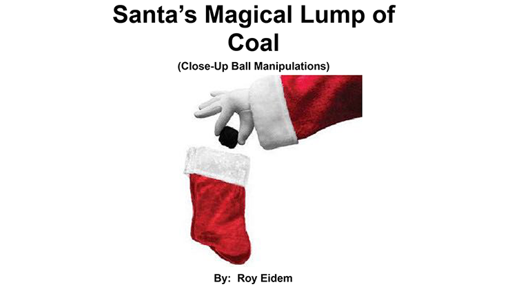 Santa's Magical Lump of Coal by Roy W. Eidem - ebook