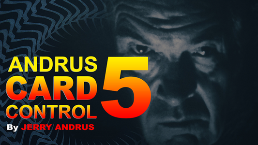 Andrus Card Control 5 by Jerry Andrus Taught by John Redmon - Video Download