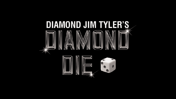 Diamond Die (6) by Diamond Jim Tyler - Trick