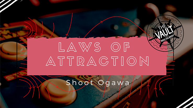 The Vault - Laws of Attraction by Shoot Ogawa - Video Download