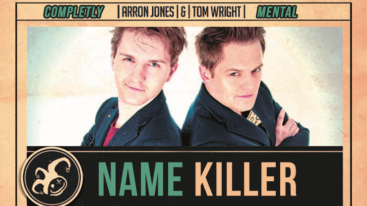 Name Killer by Tom Wright - Video Download