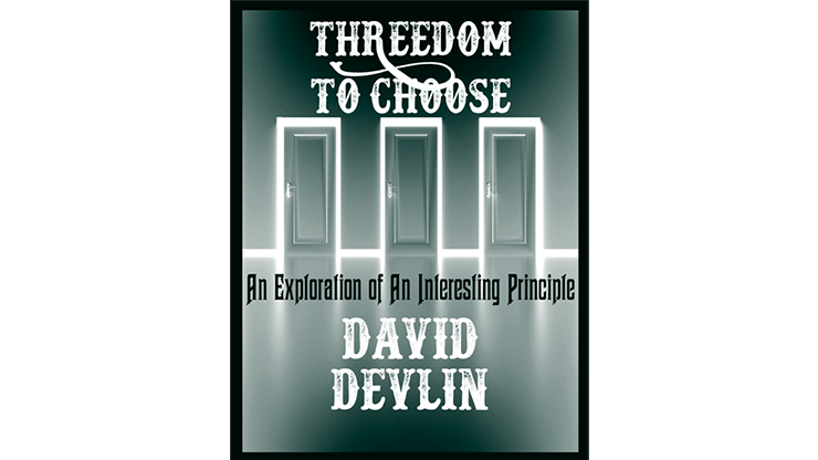 Threedom to Choose by David Devlin - ebook