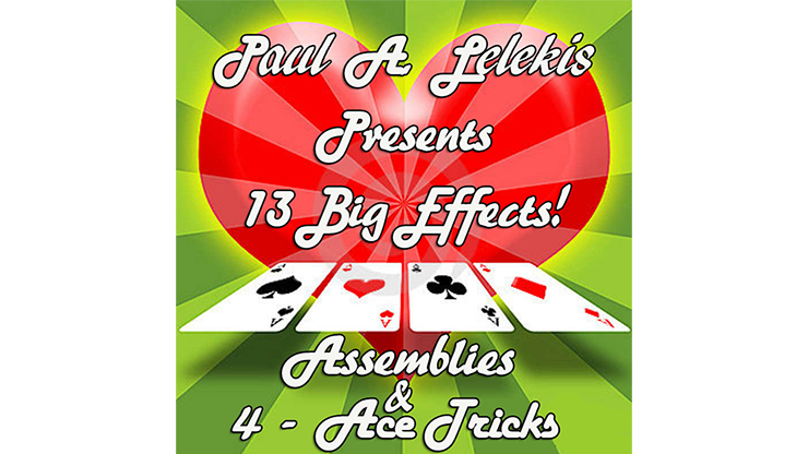 ASSEMBLIES and 4-ACE TRICKS by Paul A. Lelekis - ebook