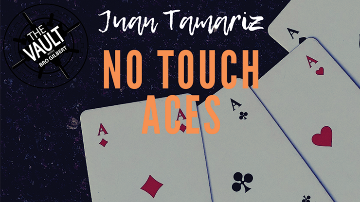 The Vault - No Touch Aces by Juan Tamariz - Video Download