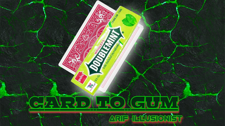Card To Gum by Arif illusionist - Video Download