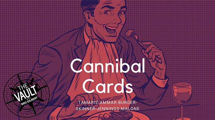 The Vault - Cannibal Cards (World's Greatest Magic) - Video Download
