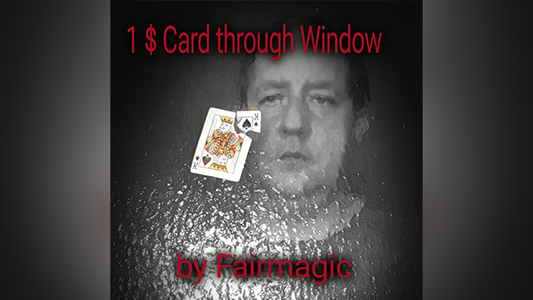 1$ Card Through Window by Ralf Rudolph aka' Fairmagic - Video Download