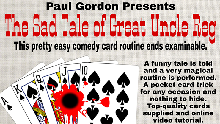 The Sad Tale of Great Uncle Reg by Paul Gordon (Gimmick and Online Instructions) - Trick