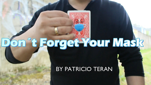 Don't Forget Your Mask by Patricio Teran - Video Download