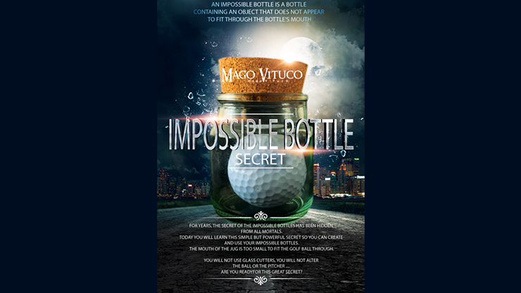 Impossible Bottle Secret by Mago Vituco - Video Download