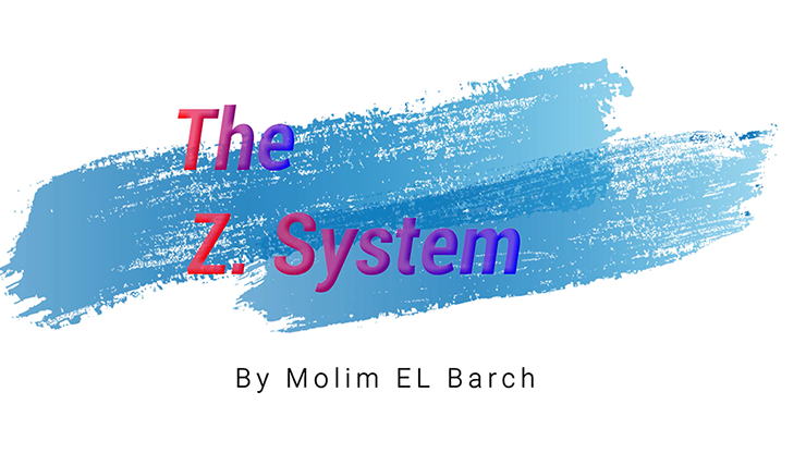 The Z. System by Molim El Barch - Video Download