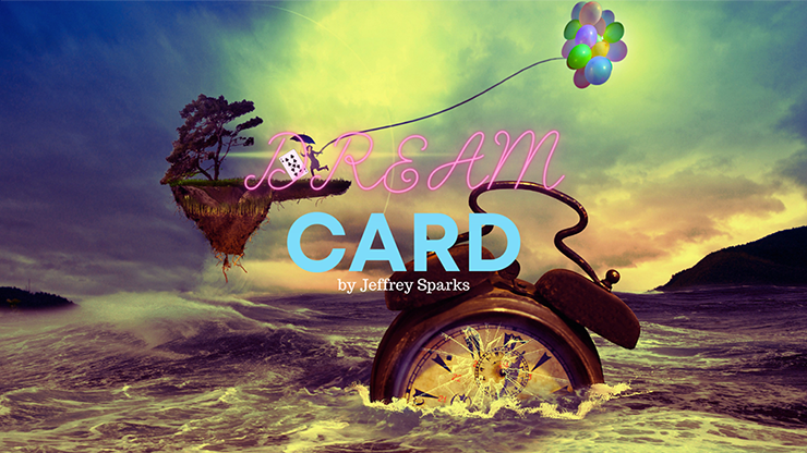 Dream Card by Jeffrey Sparks - Video Download